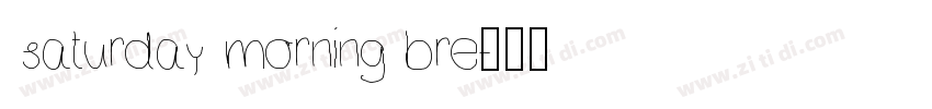 saturday morning bre字体转换